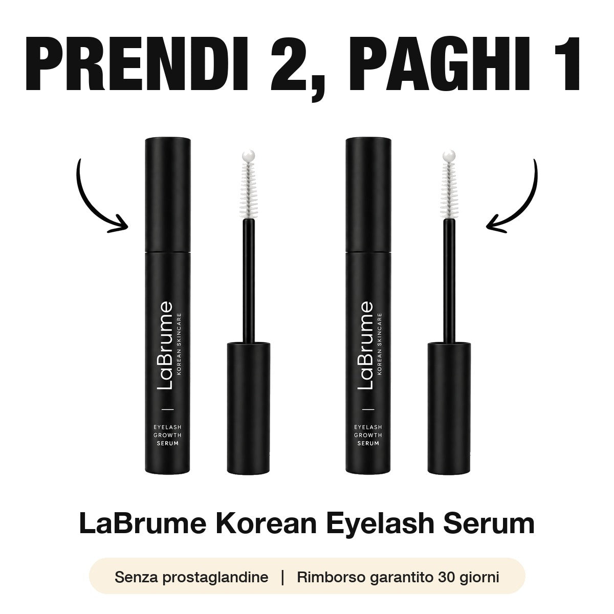 Korean Eyelash Serum — Prendi 2, paghi 1